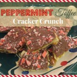 Peppermint Toffee Cracker Crunch – Our Favorite Holiday Treat