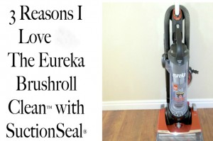3 Reasons I Love My New Eureka Vacuum