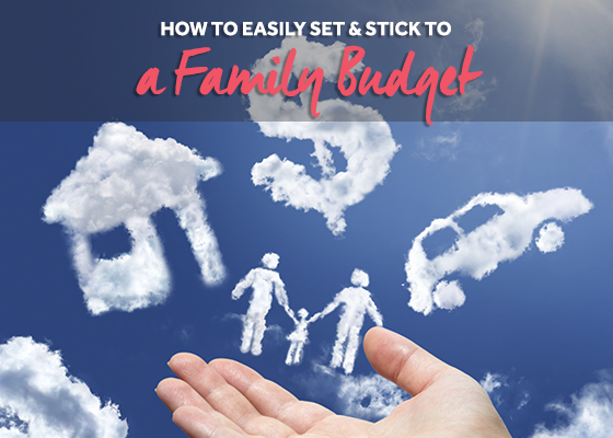 How To Easily Set & Stick To A Family Budget | The Things I Love Most