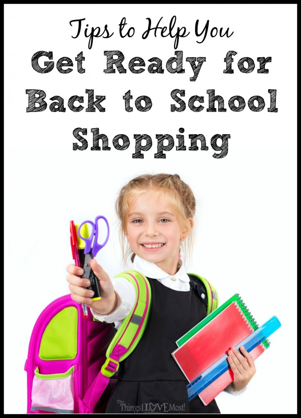 Tips to Help You Get Ready for Back to School Shopping