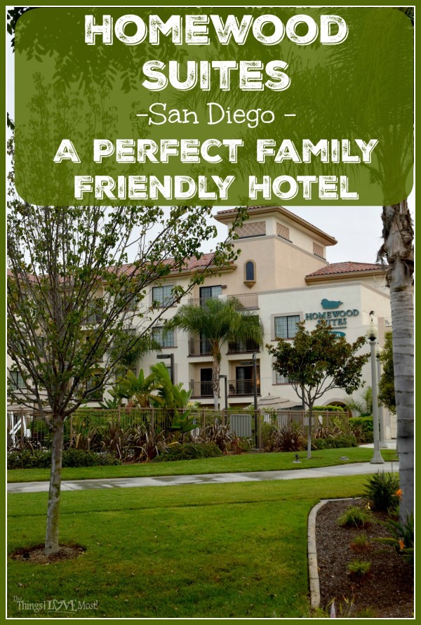 Homewood Suites San Diego - A Perfect Family Friendly Hotel