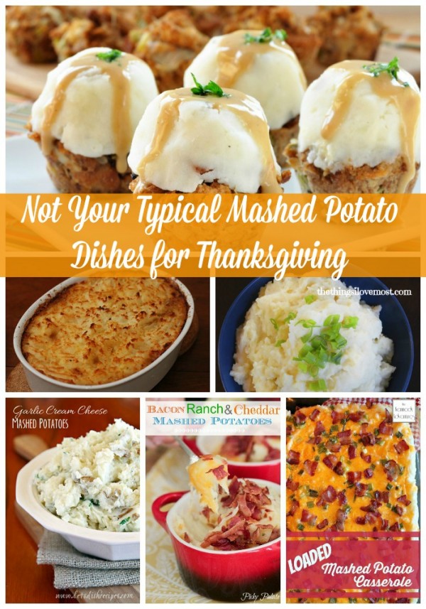 Not Your Typical Mashed Potato Dishes for Thanksgiving 2