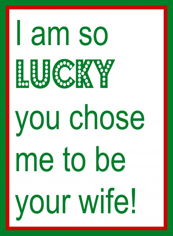 Lucky to be yours - Easy Valentine's Day Gifts