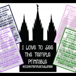 I Love to See the Temple Printable & #21DayTempleChallenge