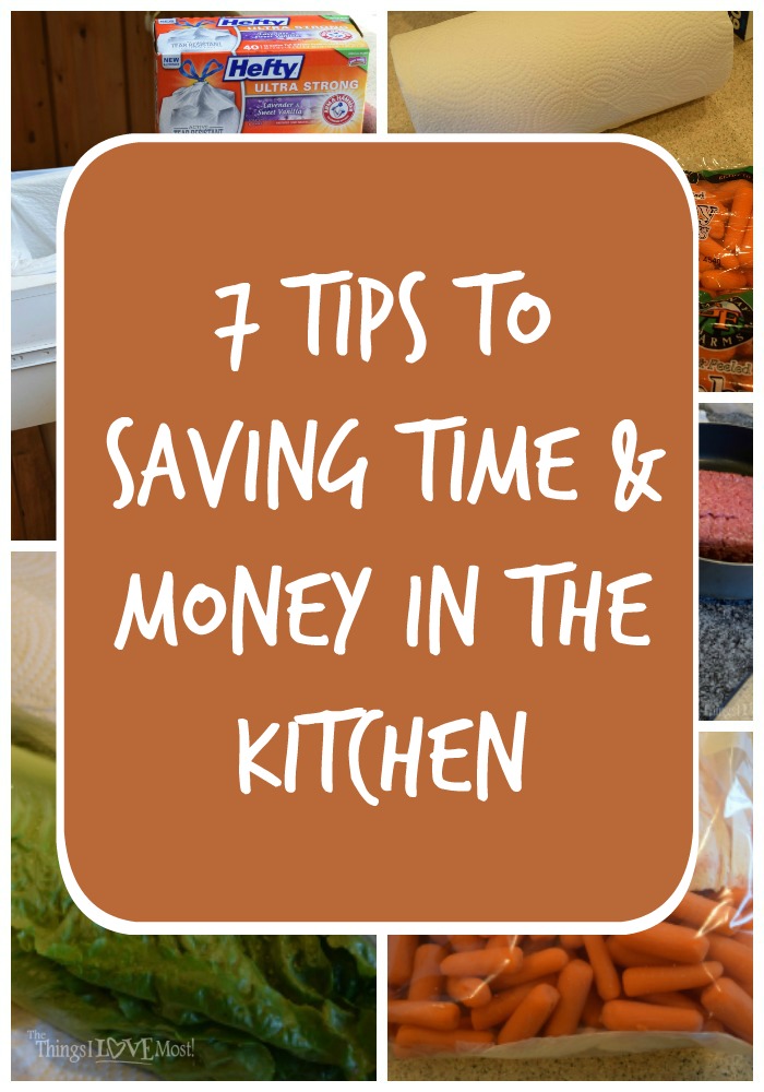 7 Tips to Saving Time & Money in the Kitchen