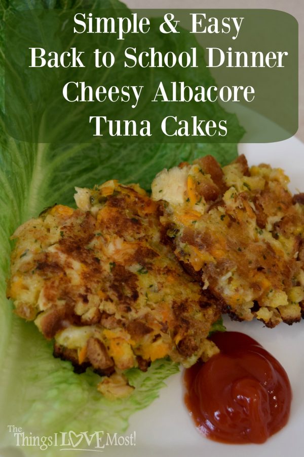 Cheesy Albacore Tuna Cake - A Quick and Easy Back to School Dinner