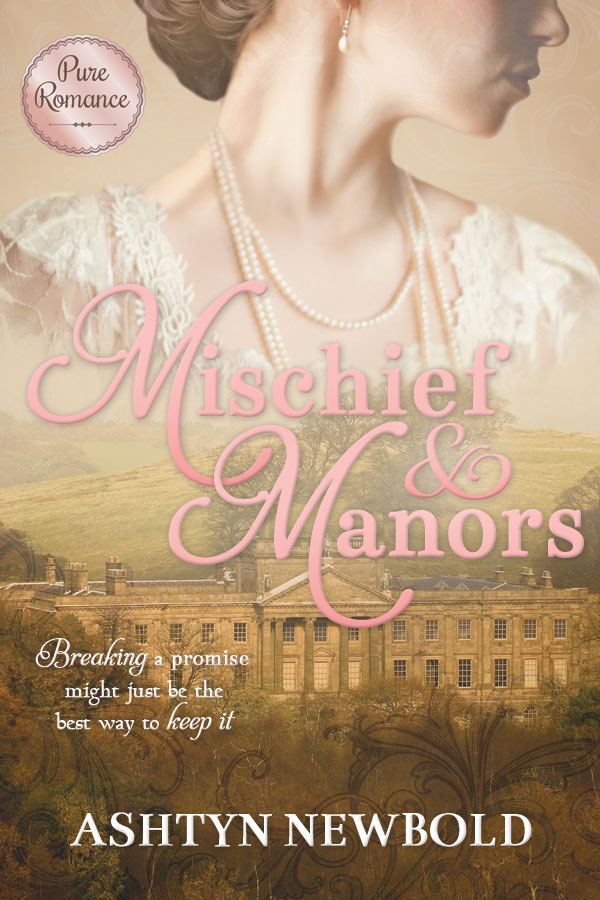 Mischief and Manors by Ashtyn Newbold Book Review