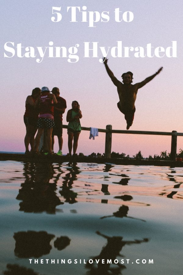 5 Tips to Staying Hydrated 