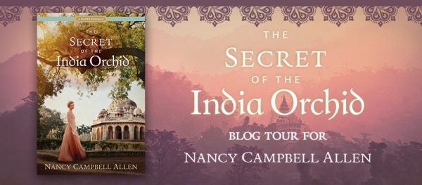 The Secret of the India Orchid by Nancy Campbell Allen