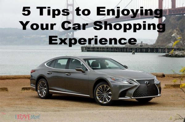 5 Tips to Enjoying Your Car Shopping Experience