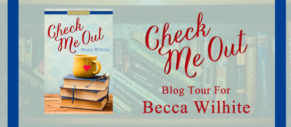 Check Me Out by Becca Wilhite {Book Review}