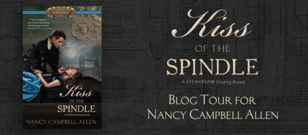 Kiss of the Spindle by Nancy Campbell Allen