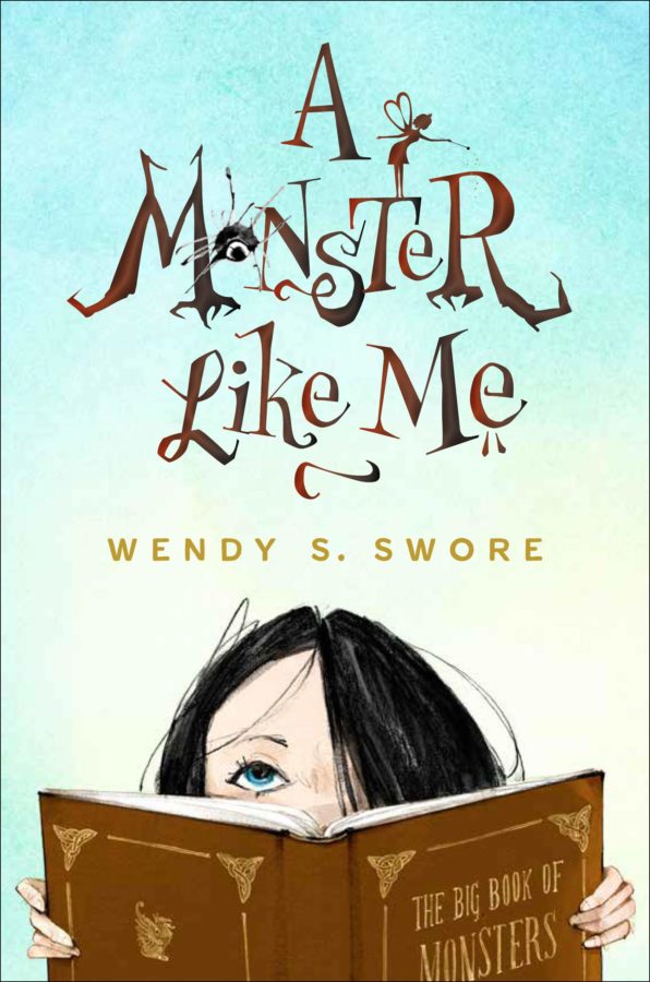 A Monster Like Me by Wendy S. Swore 