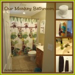 Decorating Our House – Our Monkey Bathroom