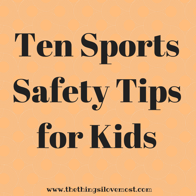 Sports Safety Tips for Kids + Ultimate College Football Sweepstakes ...