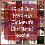 25 Of Our Favorite Children’s Christmas Books