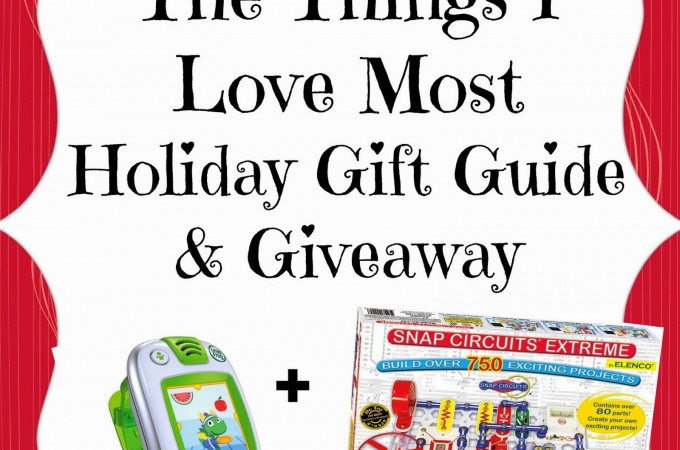 The Things I Love Most Holiday Gift Guide for Families