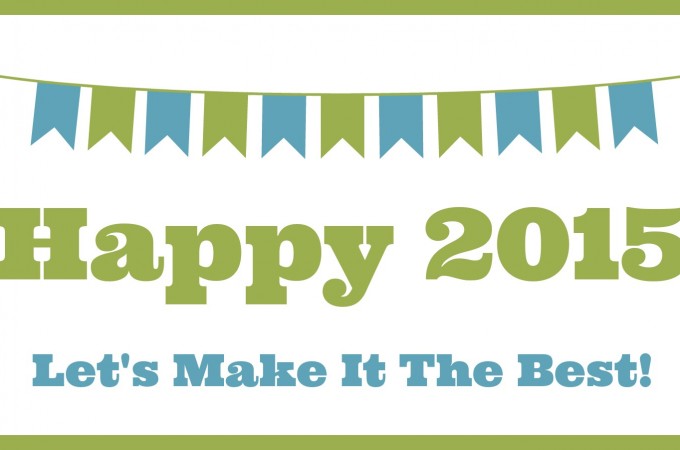 2015 – Let’s Make it the Best