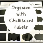 Stay Organized with Chalkboard Labels