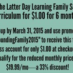 Get The Family School Curriculum for $1.00 for the next 6 Months!