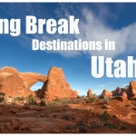 Spring Break Destinations in Utah