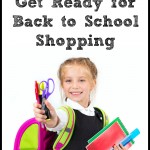 Get Ready for Back to School Shopping