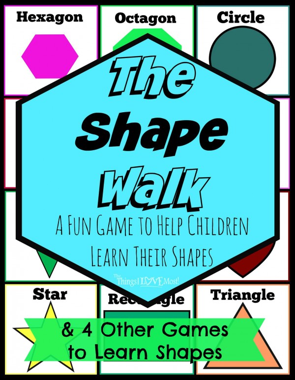 The Shape Walk & Other Fun Games to Help Children Learn Their Shapes