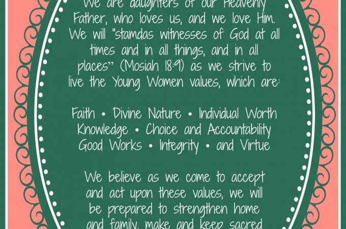 We Are Daughters of Our Heavenly Father + Free YW’s Printable