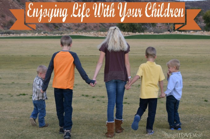 Enjoy Life With Your Children – “The Last Time” Printable