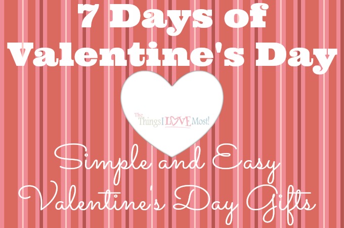 7 Simple and Easy Valentine’s Day Gifts