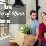 How to Have Peace of Mind as a Renter