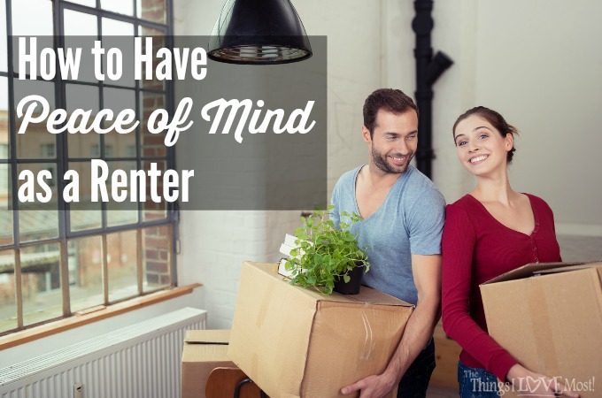 How to Have Peace of Mind as a Renter