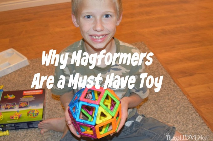 Why Magformers Are a Must Have Toy