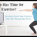 Who Has Time for Exercise?