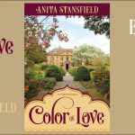 “Color of Love”by Anita Stansfield Book Tour + Giveaway