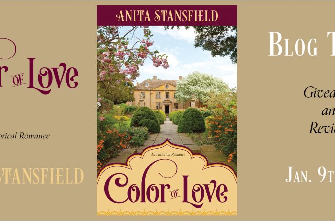 “Color of Love”by Anita Stansfield Book Tour + Giveaway