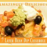 7 Layer Bean Dip Casserole