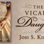 The Vicar’s Daughter by Josi S. Kilpack {Blog Tour Review}