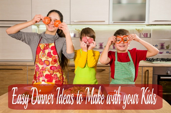 Easy Dinner Ideas to Make with your Kids {Guest Post}