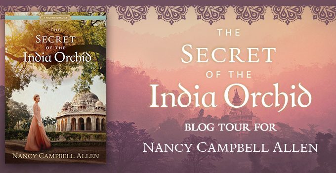 The Secret of the India Orchid by Nancy Campbell Allen {Book Review}