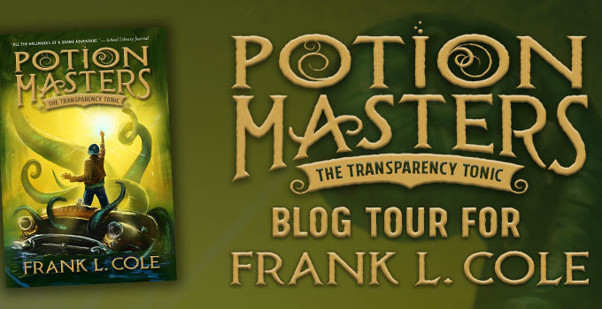 The Transparency Tonic (Potion Masters Series) By Frank L. Cole